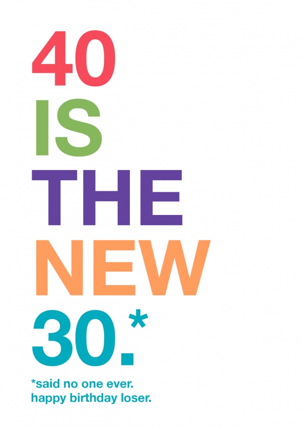 40 Is The New 30 Manner Geburtstagskarten Spruche Echte Postkarten Online Versenden