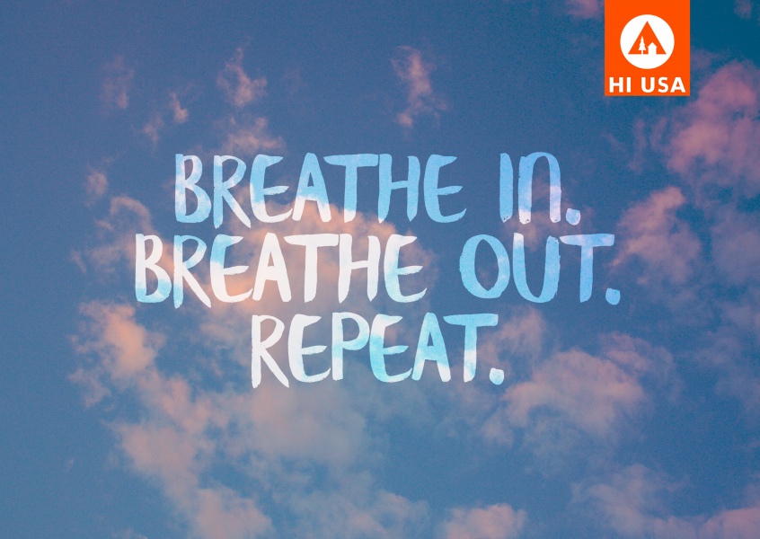 BREATHE IN. BREATHE OUT. REPEAT.