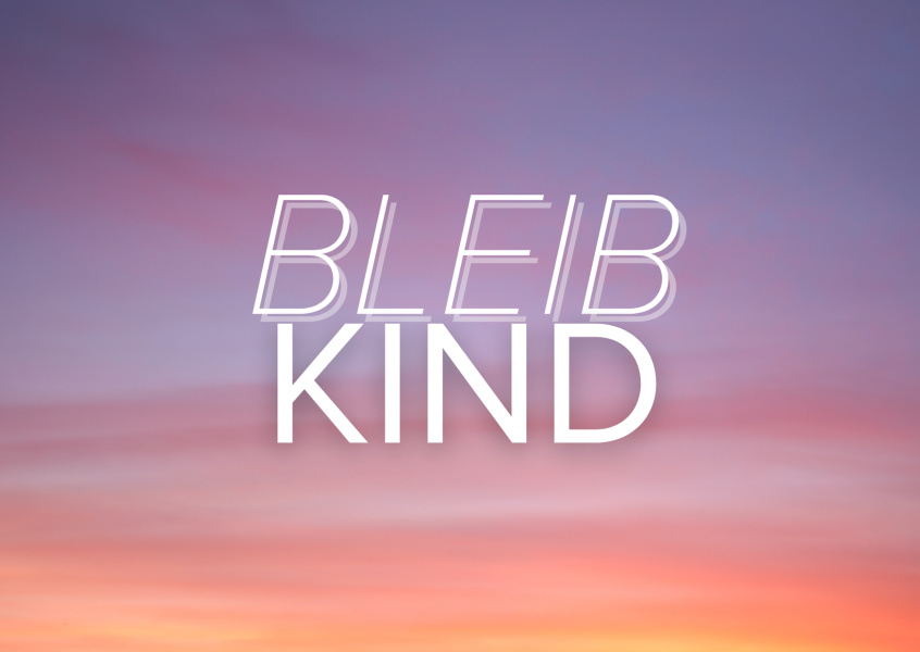 Bleib kind