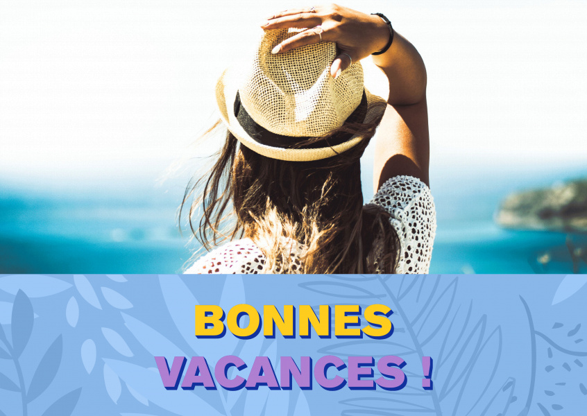 Bonnes vacances !