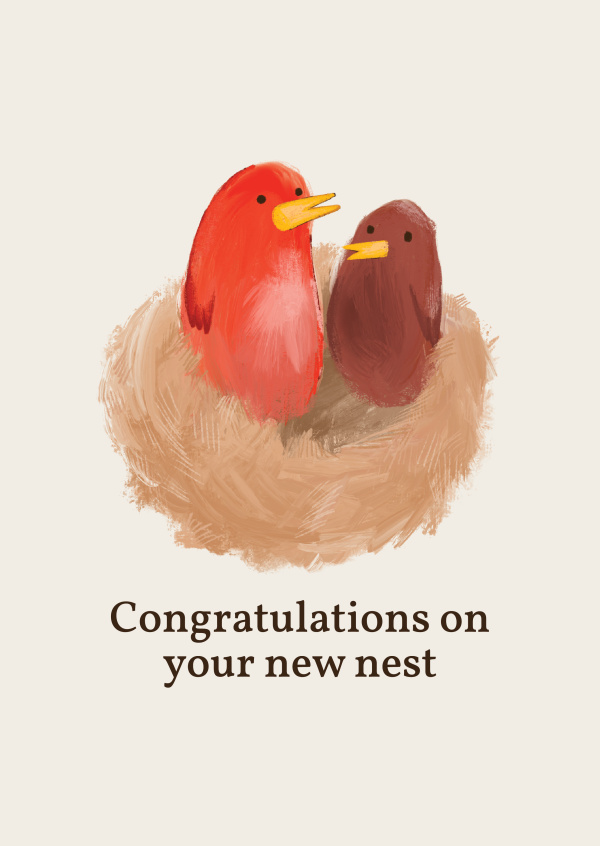 Congratulations on your new nest