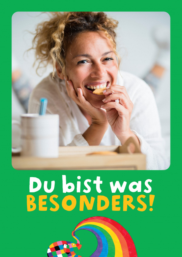 Du bist was besonders!