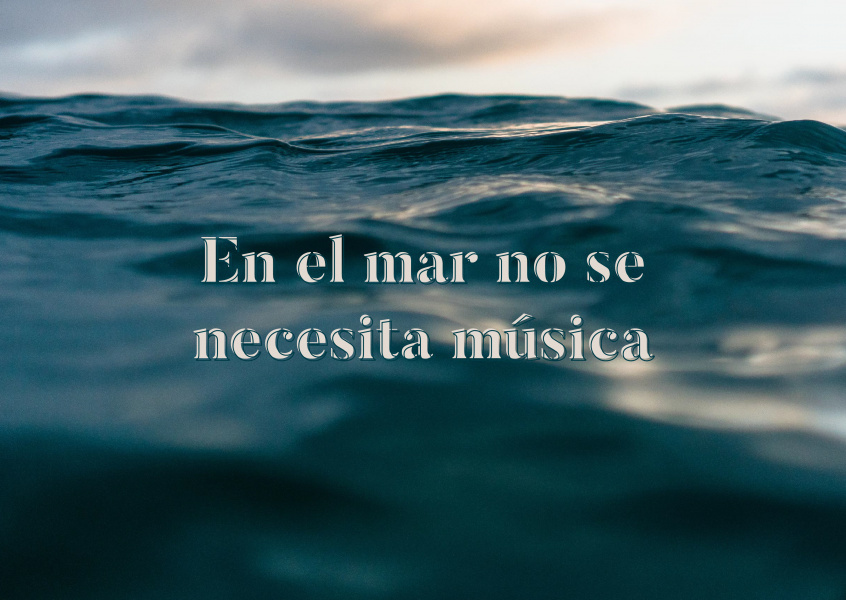 En el mar no se necesita música