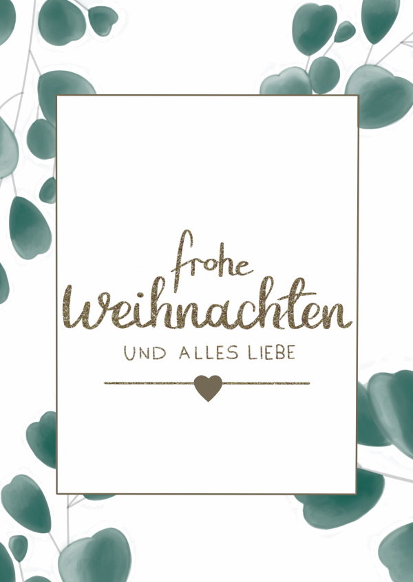 Frohe Weihnachten und alles Liebe