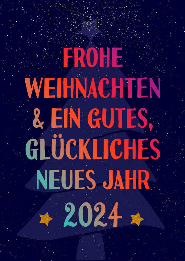 Frohe Weihnachten und ein gesundes, glückliches Neues Jahr 2024