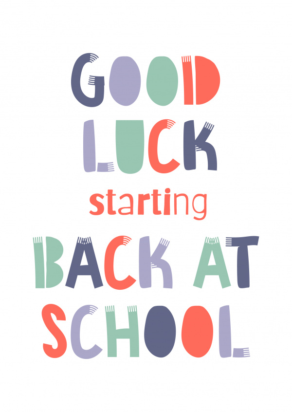 Good luck starting back at school