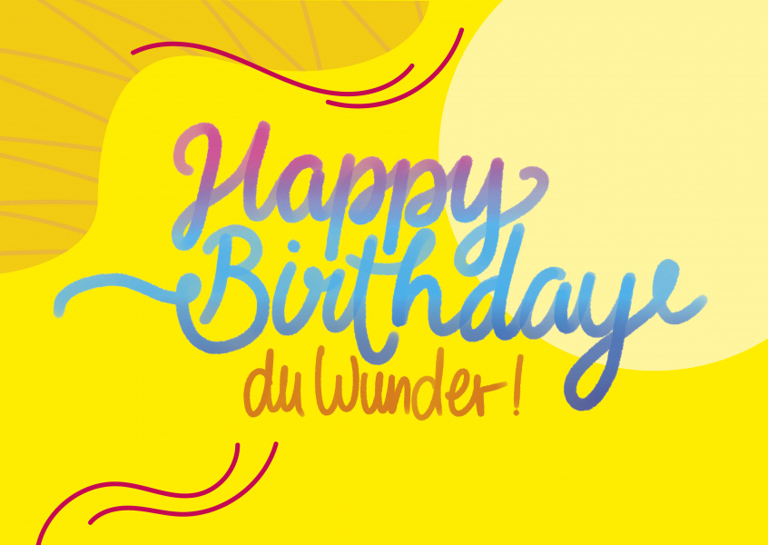 Happy Birthday du wunder!