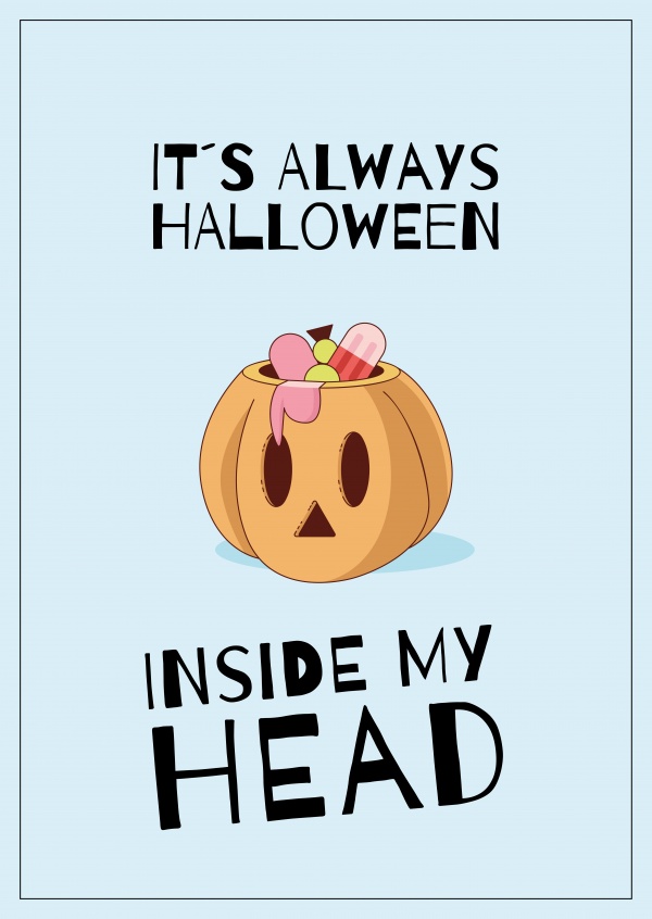 It S Always Halloween Inside My Head Halloween Cards Quotes Send Real Postcards Online