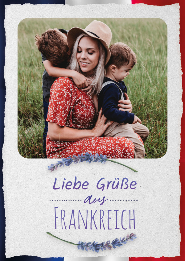 Liebe Grüße aus Frankreich