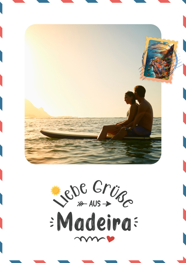 Liebe Grüße aus Madeira