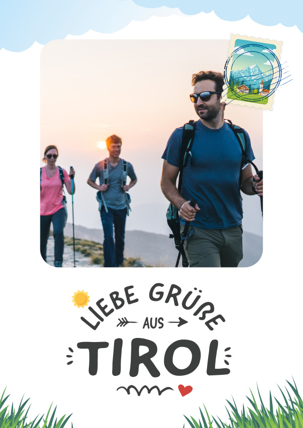 Liebe Grüße aus Tirol