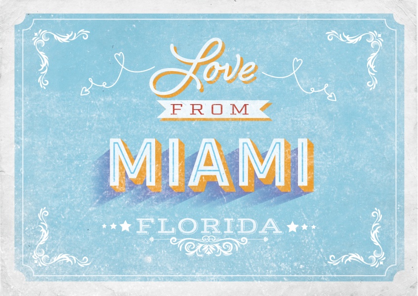 Love from Miami (Vintage Style) Florida