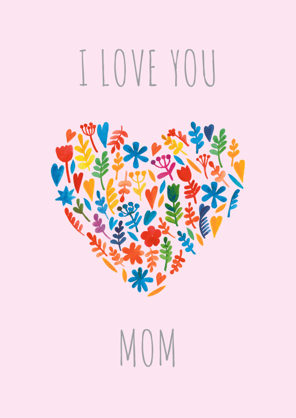 I love you mom