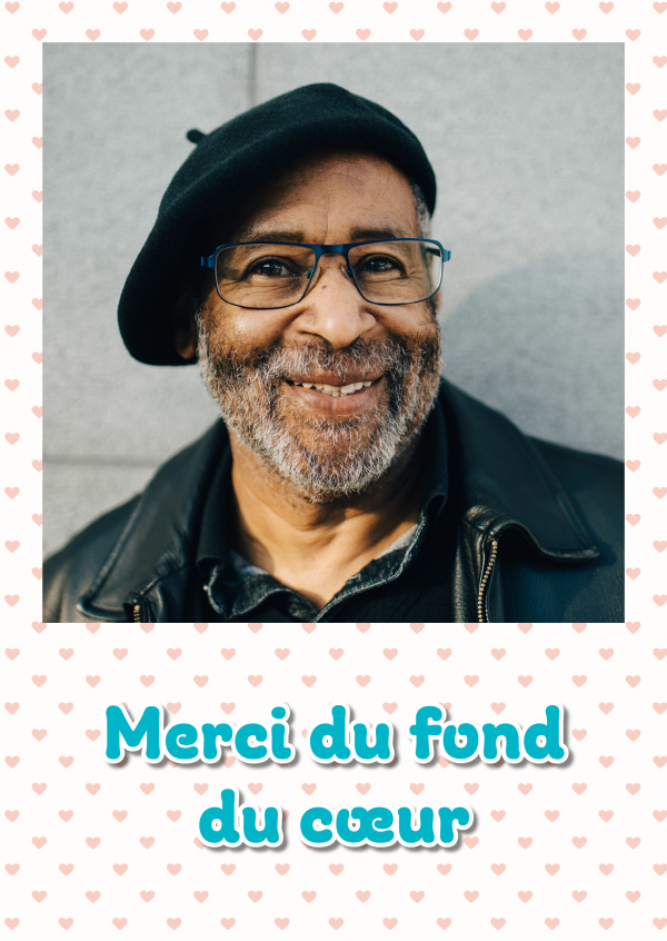 Merci du fond du cœur