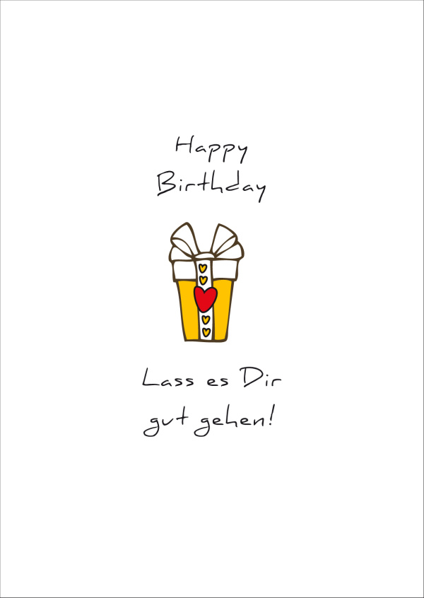 Meridian Design - Happy Birthday - Lass es Dir gut gehen!
