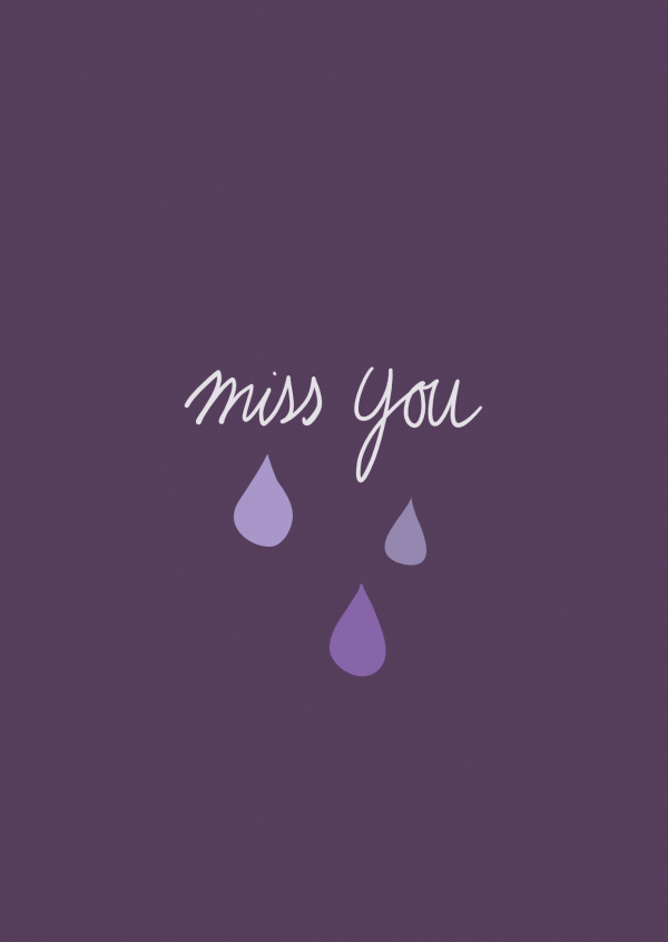 Miss you, handwritten card in aubergine with water drops