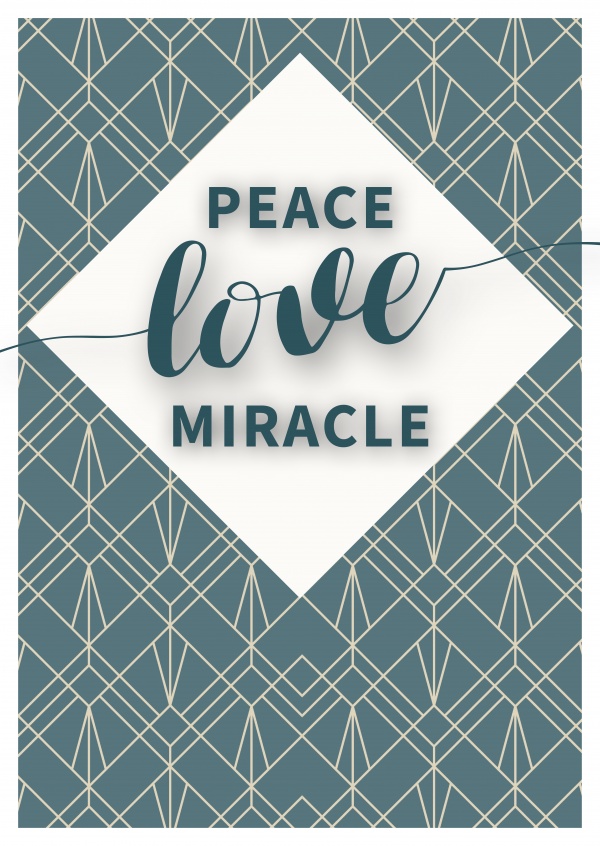 PEACE LOVE MIRACLE
