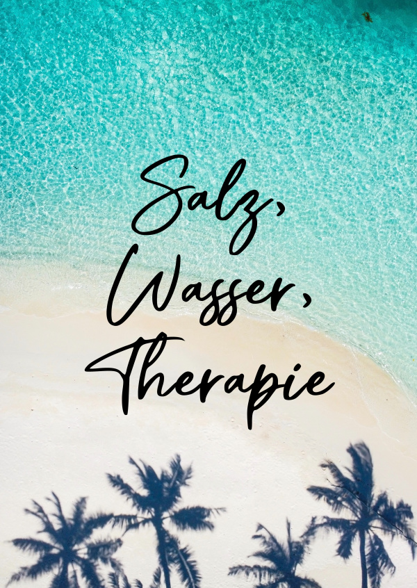 Salz, Wasser, Therapie