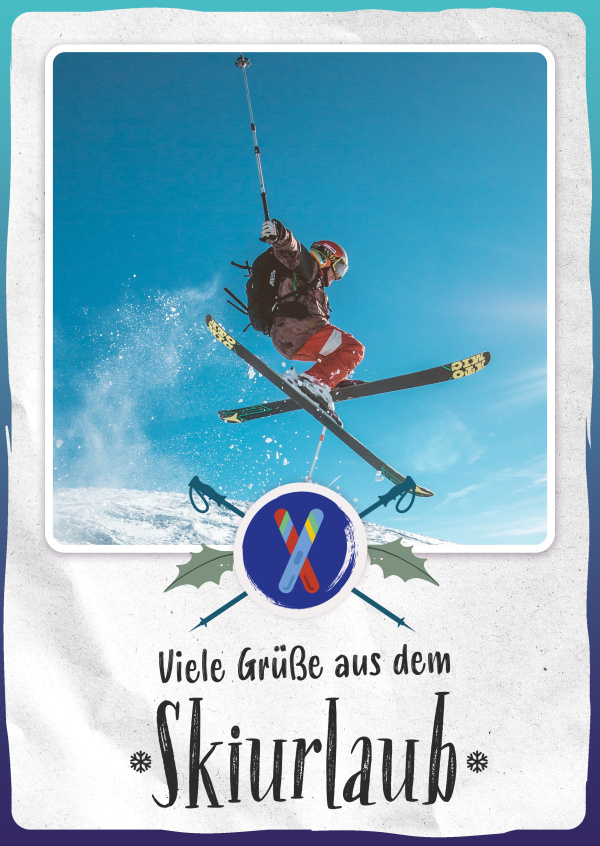 Viele Grüße aus dem Skiurlaub