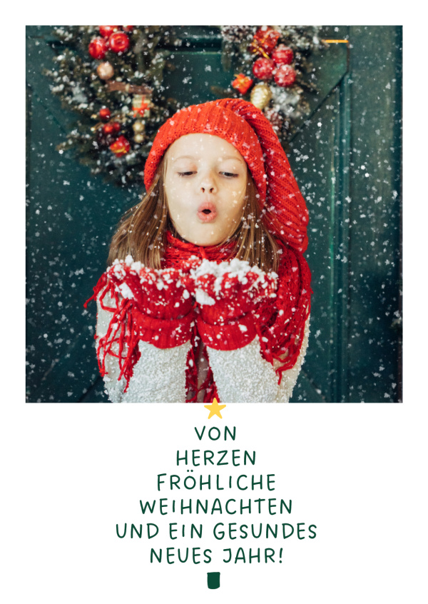 Von Herzen fröhliche Weihnachten und ein gesindes Neues Jahr