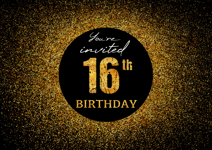 You're invited 16th Birthday