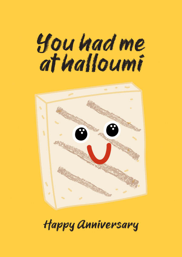 You had me at halloumi. Happy Anniversary!