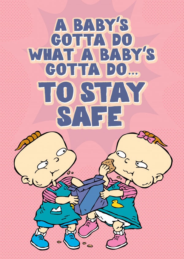 A baby’s gotta do what a baby’s gotta do…to stay safe