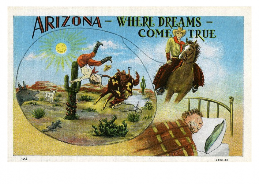 Curt Teich carte Postale de la Collection des Archives de l'Arizona, où les rêves deviennent réalité