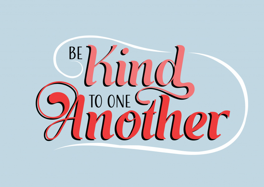 Be Kind to one another