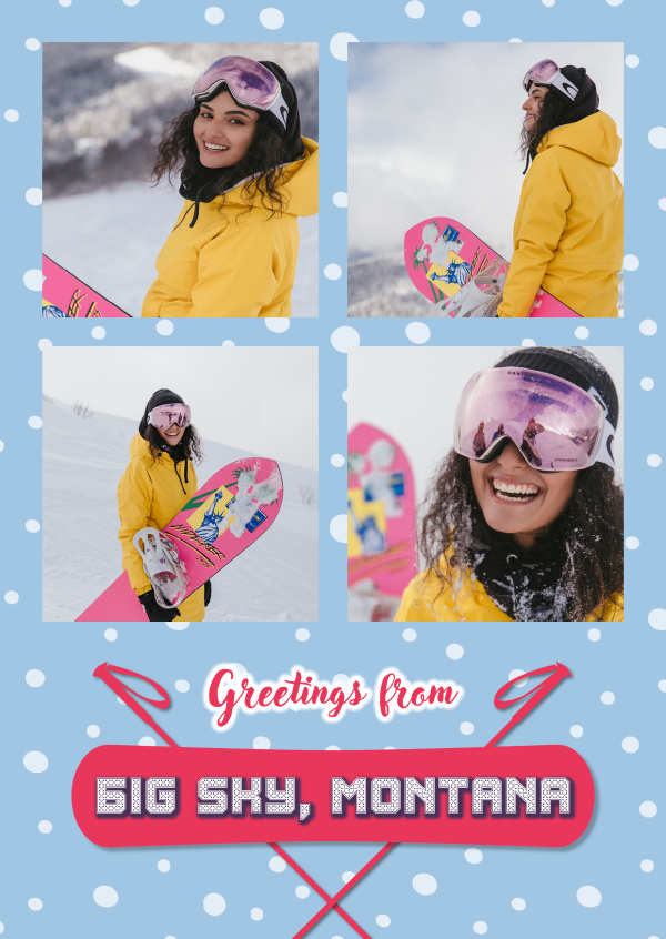 Greetings from Big Sky, Montana