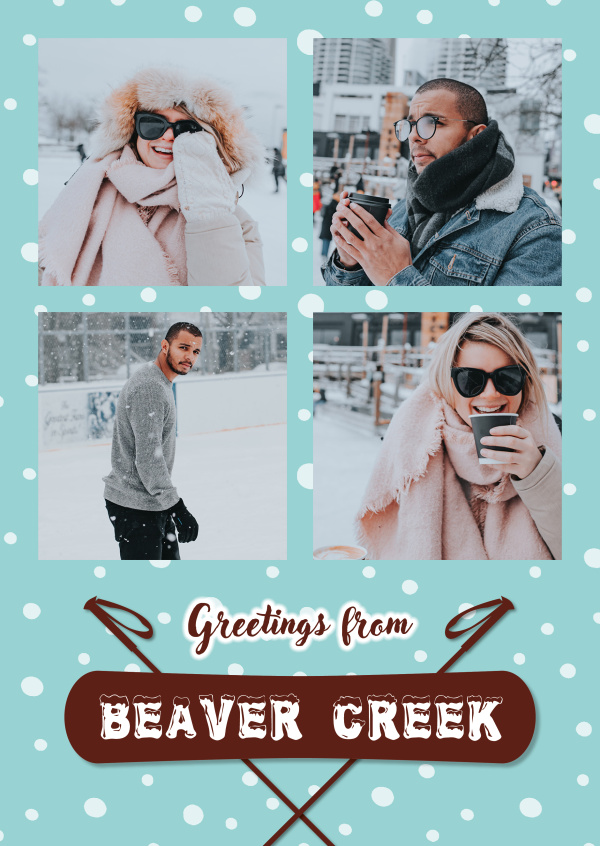Greetings from Beaver Creek