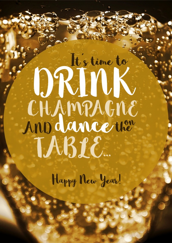Es ist Zeit um Champagner zu trinken und auf den Tischen zu tanzen