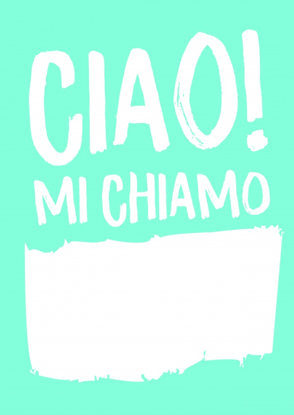 Ciao, mi chiamo...