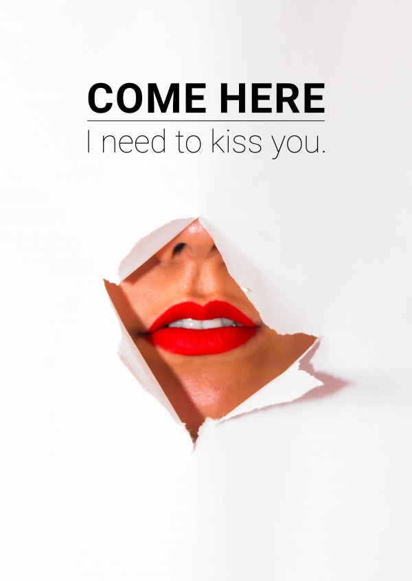 Come Here I Need To Kiss You Love Cards Quotes Send Real Postcards Online