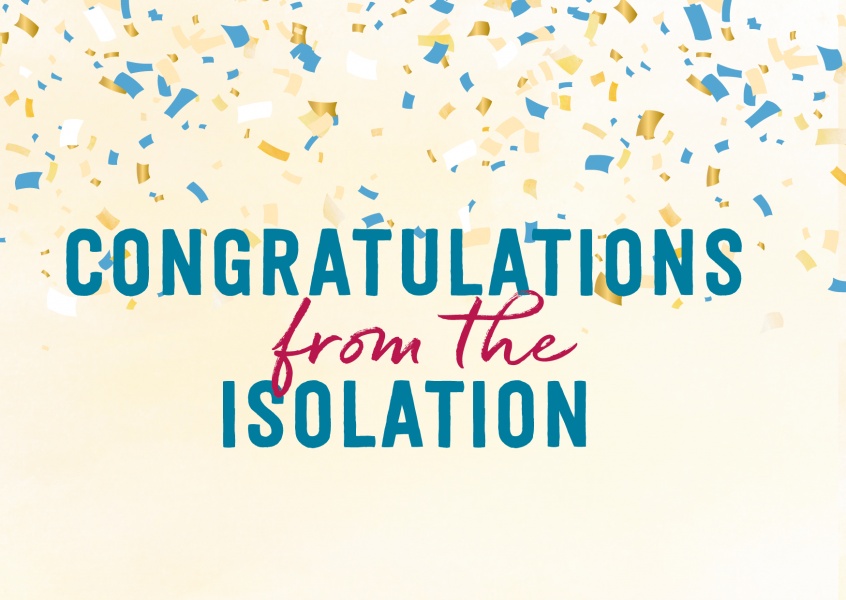 GREETING ARTS Congratulations from the isolation