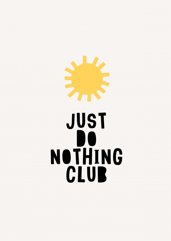 Kubistika Just do nothing club