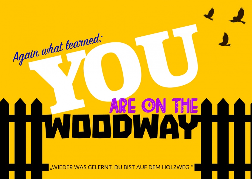 You are on the woodway denglisch