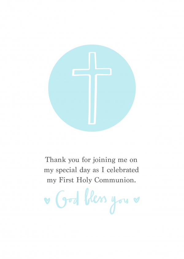 Thank you for joining me on my special day as I celebrated my First Holy Communion. God bless you.