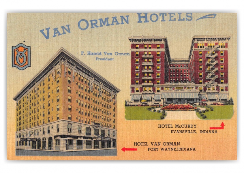 Evansville Indiana Fort Wayne Hotel Van Orman Hotel McCurdy