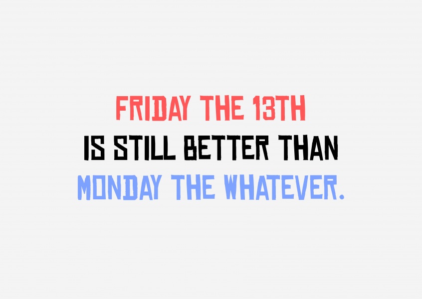 Friday the 13th spruch