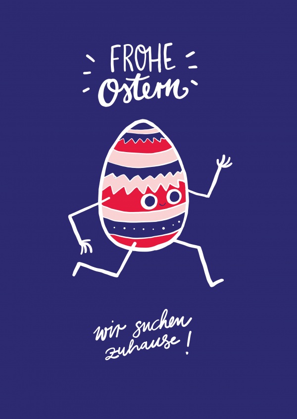 Frohe Ostern - wir suchen zuhause! Buntes laufendes Ei auf einem blauen Hintergrund 