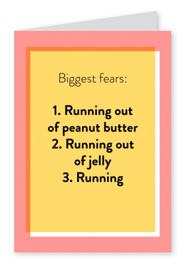 Biggest fears