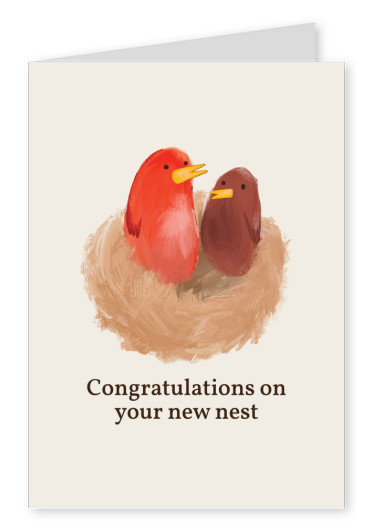 Congratulations on your new nest