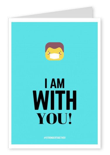 I AM WITH YOU POSTCARD