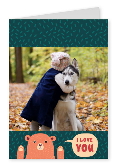 I love you card with a bear