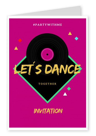 INVITATION PARTY- LET´S DANCE