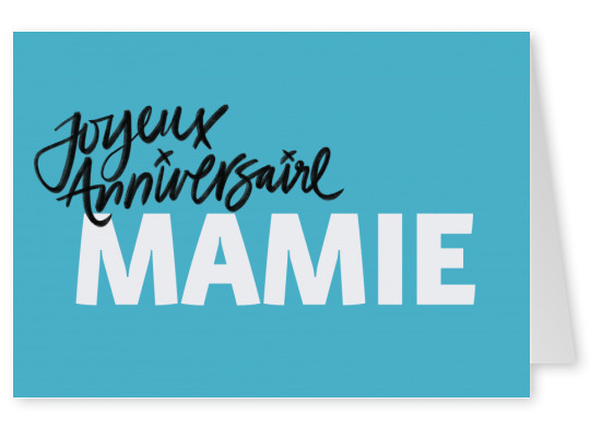 Joyeux Anniversaire Mamie