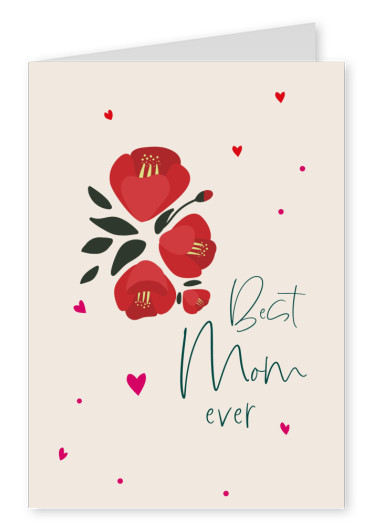 Best Mom ever