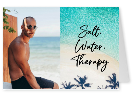 Salt. Water. Therapy
