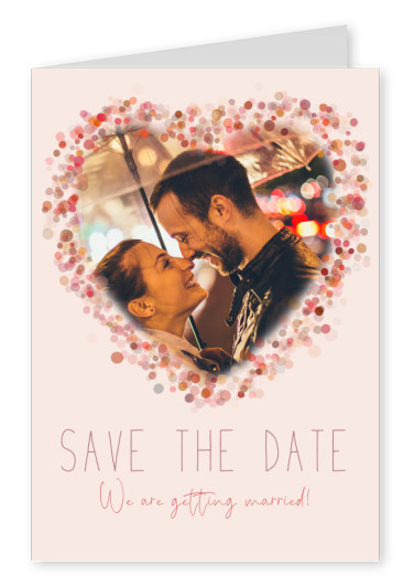 Save the date We are getting married